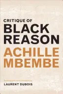 Critique de la raison noire - Critique of Black Reason