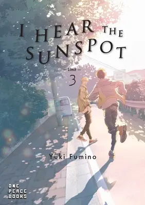 J'entends la tache solaire : Limite Volume 3 - I Hear the Sunspot: Limit Volume 3