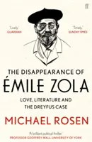 Disparition d'Emile Zola - L'amour, la littérature et l'affaire Dreyfus - Disappearance of Emile Zola - Love, Literature and the Dreyfus Case