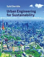 Ingénierie urbaine pour la durabilité - Urban Engineering for Sustainability