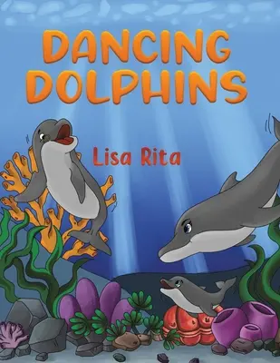 Dauphins dansants - Dancing Dolphins