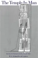 Le temple dans l'homme : L'architecture sacrée et l'homme parfait - The Temple in Man: Sacred Architecture and the Perfect Man