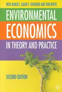 Économie de l'environnement : théorie et pratique - Environmental Economics: In Theory and Practice