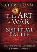 L'art de la guerre pour la bataille spirituelle - The Art of War for Spiritual Battle