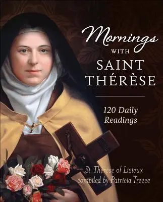 Matinées avec Sainte Thérèse - Mornings with Saint Therese