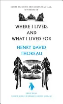 Où j'ai vécu et pourquoi j'ai vécu - Where I Lived, and What I Lived For