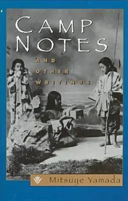 Notes de camp et autres écrits - Camp Notes and Other Writings