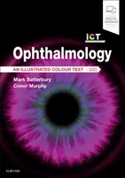 Ophtalmologie : Un texte illustré en couleurs - Ophthalmology: An Illustrated Colour Text