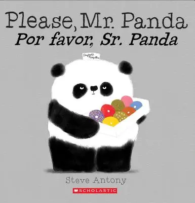 Please, Mr. Panda / Por Favor, Sr. Panda (bilingue) - Please, Mr. Panda / Por Favor, Sr. Panda (Bilingual)