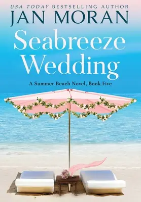 Mariage à la brise de mer - Seabreeze Wedding