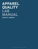 Manuel de laboratoire sur la qualité des vêtements - Apparel Quality Lab Manual