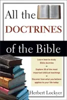 Toutes les doctrines de la Bible - All the Doctrines of the Bible