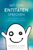 Mit Den Entitten Sprechen - Parler aux Entités - Allemand - Mit Den Entitten Sprechen - Talk to The Entities - German