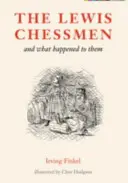 Les échecs de Lewis - et ce qu'ils sont devenus - Lewis Chessmen - and what happened to them