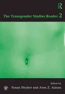 Lecteur d'études transgenres 2 - The Transgender Studies Reader 2