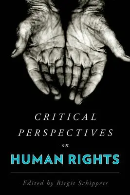 Perspectives critiques sur les droits de l'homme - Critical Perspectives on Human Rights