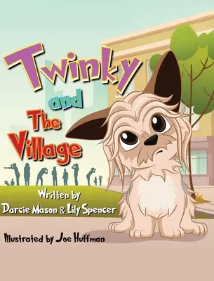 Twinky et le village - Twinky and the Village