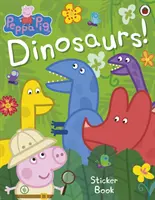 Peppa Pig : Dinosaures ! Livre d'autocollants - Peppa Pig: Dinosaurs! Sticker Book