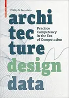 Architecture | Design | Données - Compétences pratiques à l'ère du calcul - Architecture | Design | Data - Practice Competency in the Era of Computation