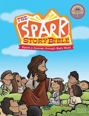 La Bible de l'Etincelle : Un voyage à travers la Parole de Dieu, édition familiale - The Spark Story Bible: Spark a Journey Through God's Word, Family Edition