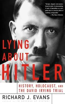 Mentir sur Hitler - Lying about Hitler