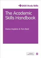 Le manuel des compétences académiques : Votre guide pour réussir à écrire, penser et communiquer à l'université - The Academic Skills Handbook: Your Guide to Success in Writing, Thinking and Communicating at University