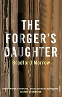 La fille du faussaire (Morrow Bradford (Auteur)) - Forger's Daughter (Morrow Bradford (Author))