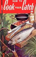 Le plaisir est à vous : Récupérez le bonheur de votre corps et ravivez votre passion pour la vie - How to Cook Your Catch