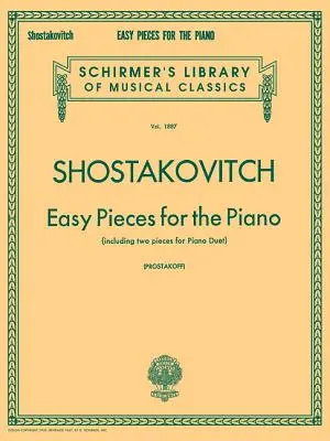 Easy Pieces for the Piano (Including 2 Pieces for Piano Duet) : Schirmer Library of Classics Volume 1887 Piano Solo - Easy Pieces for the Piano (Including 2 Pieces for Piano Duet): Schirmer Library of Classics Volume 1887 Piano Solo