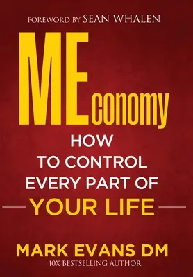 MEconomy : Comment contrôler chaque partie de votre vie - MEconomy: How to Control Every Part of Your Life