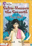 Selim-Hassan le Septième : Et le Mur - Selim-Hassan the Seventh: And, the Wall