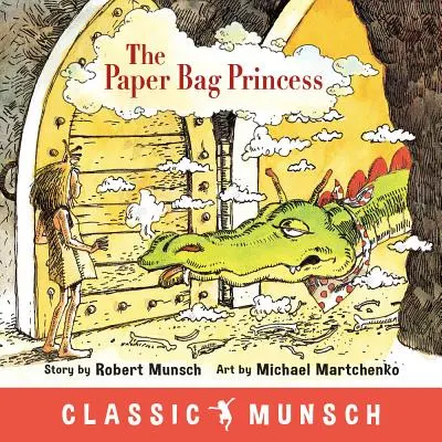 La princesse du sac en papier - The Paper Bag Princess