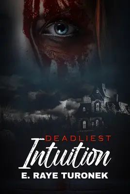 L'intuition la plus meurtrière - Deadliest Intuition