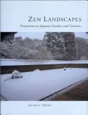 Paysages zen - Perspectives sur les jardins et les céramiques japonais - Zen Landscapes - Perspectives on Japanese Gardens and Ceramics