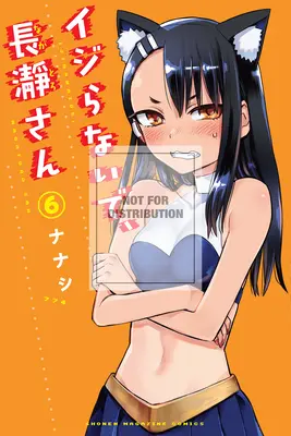 Ne jouez pas avec moi, Mlle Nagatoro, Volume 6 - Don't Toy with Me, Miss Nagatoro, Volume 6