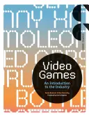 Jeux vidéo : Introduction à l'industrie - Video Games: An Introduction to the Industry