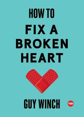 Comment réparer un cœur brisé - How to Fix a Broken Heart