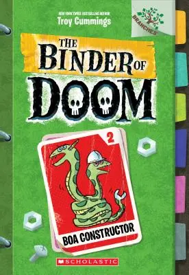 Boa Constructor : Un livre de branches (le classeur du destin #2), 2 - Boa Constructor: A Branches Book (the Binder of Doom #2), 2