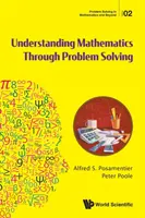 Comprendre les mathématiques par la résolution de problèmes - Understanding Mathematics Through Problem Solving