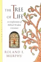 L'arbre de vie : Une exploration de la littérature de sagesse biblique - The Tree of Life: An Exploration of Biblical Wisdom Literature