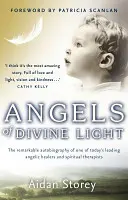 Les anges de la lumière divine - Angels of Divine Light