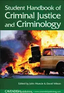 Manuel de l'étudiant en justice pénale et criminologie - Student Handbook of Criminal Justice and Criminology