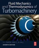 Mécanique des fluides et thermodynamique des turbomachines - Fluid Mechanics and Thermodynamics of Turbomachinery