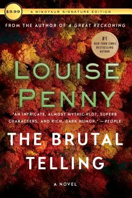 Le récit brutal : Un roman de l'inspecteur en chef Gamache - The Brutal Telling: A Chief Inspector Gamache Novel