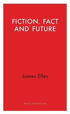 Fiction, réalité et avenir : L'essence de la démocratie européenne - Fiction, Fact and Future: The Essence of Eu Democracy