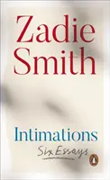 Intimations - Six Essais - Intimations - Six Essays