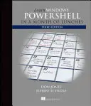 Apprendre Windows Powershell en un mois de déjeuners - Learn Windows Powershell in a Month of Lunches