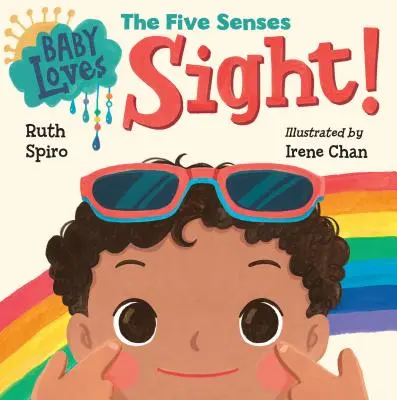 Bébé aime les cinq sens : La vue ! - Baby Loves the Five Senses: Sight!