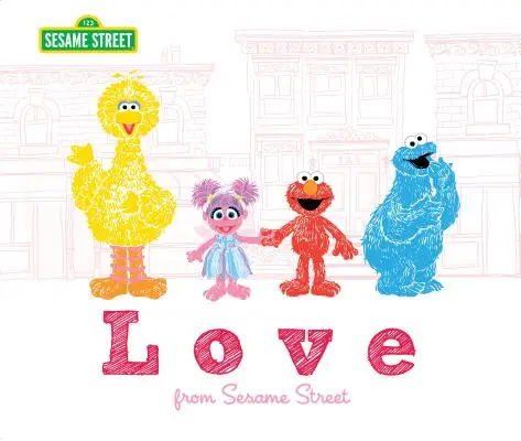 L'amour : De la rue Sésame - Love: From Sesame Street