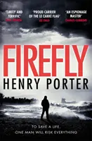 Firefly - Une course-poursuite haletante, lauréate du prix Wilbur Smith. - Firefly - Heartstopping chase thriller & winner of the Wilbur Smith Award